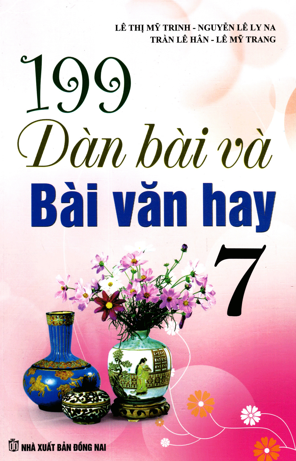 199 dàn bài và bài văn hay 7 - Ảnh 2