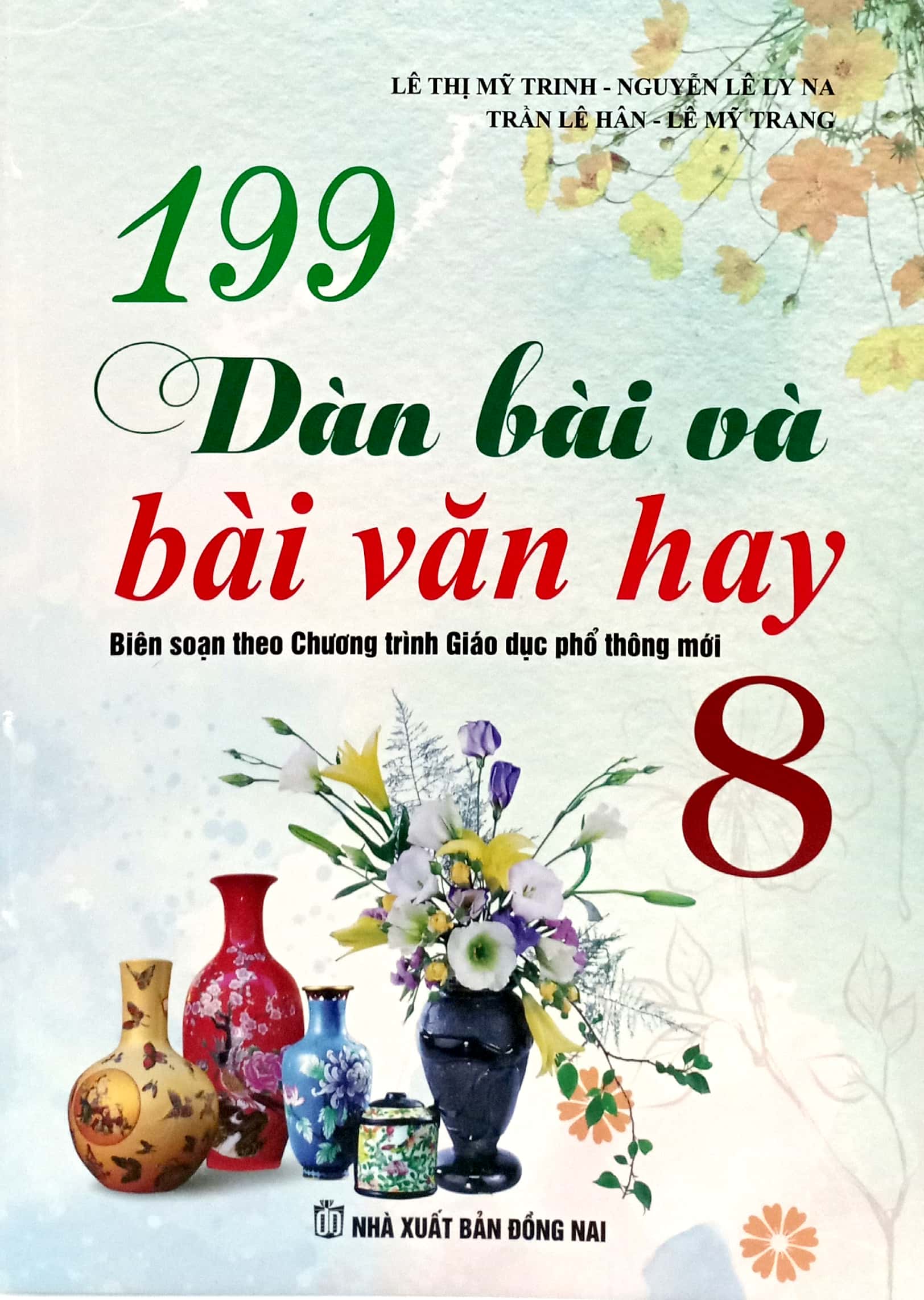 199 dàn bài và bài văn hay 8 - Ảnh 2