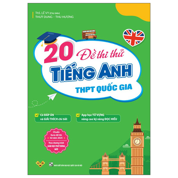 20 Đề Thi Thử Tiếng Anh THPT Quốc Gia (Có Đáp Án)