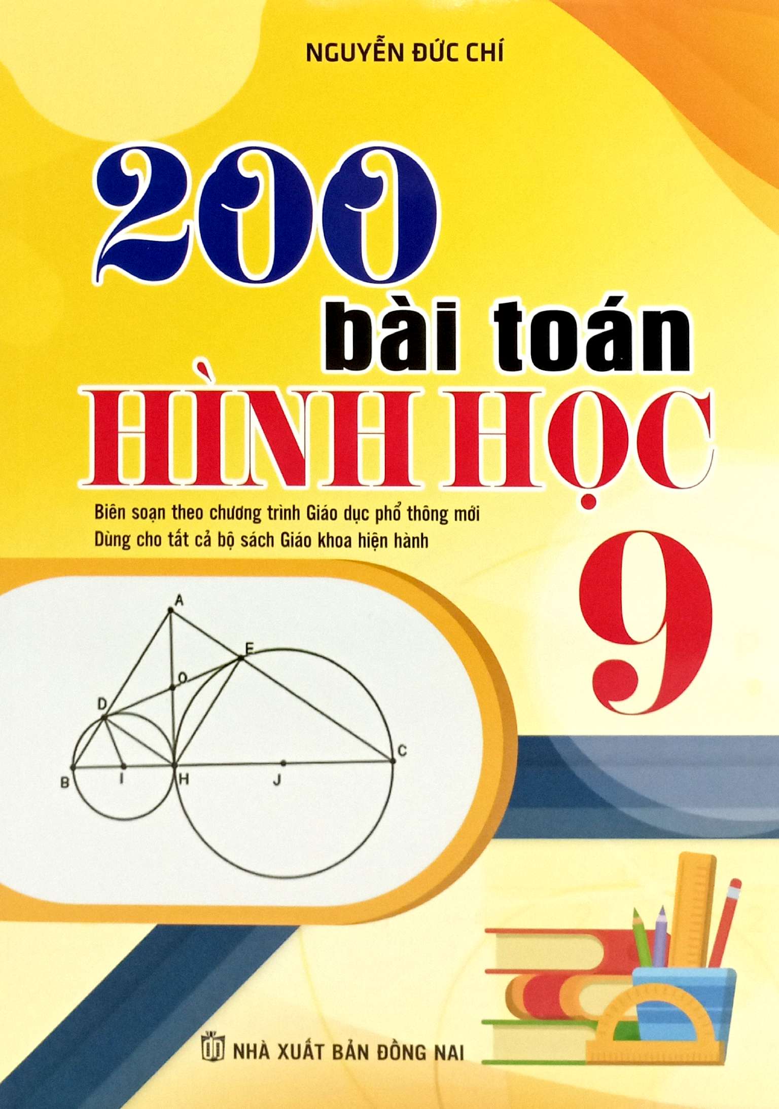 200 Bài Toán Hình Học 9 (Biên Soạn Theo Chương Trình Giáo Dục Phổ Thông Mới) - Ảnh 2