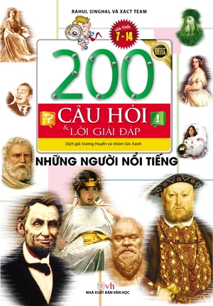 200 câu hỏi & lời giải đáp - những người nổi tiếng - Ảnh 2