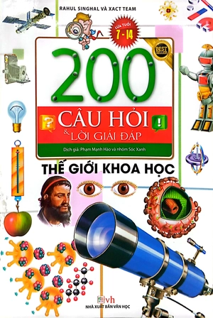 200 câu hỏi & lời giải đáp - thế giới khoa học - Ảnh 3