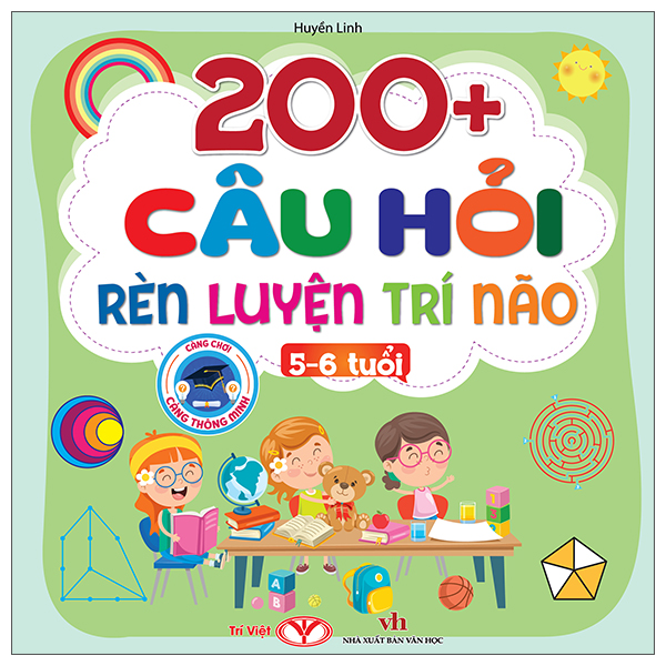 200+ Câu Hỏi Rèn Luyện Trí Não - 4-5 Tuổi - Ảnh 2