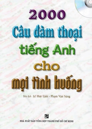 2000 câu đàm thoại tiếng anh cho mọi tình huống (kèm cd) - Ảnh 2