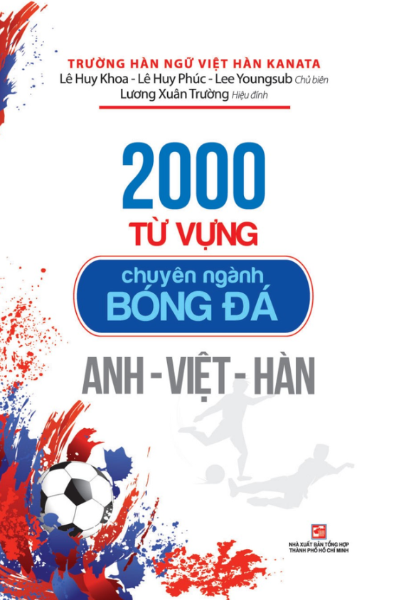 2000 từ vựng chuyên ngành bóng đá anh - việt - hàn - Ảnh 2
