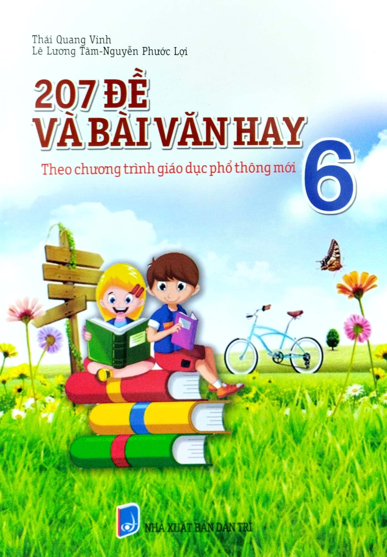 207 đề và bài văn hay 6 (theo chương trình giáo dục phổ thông mới) - Ảnh 2