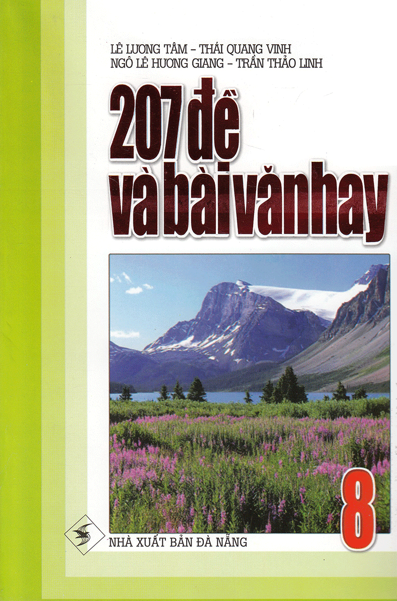 207 đề và bài văn hay 8 - Ảnh 2