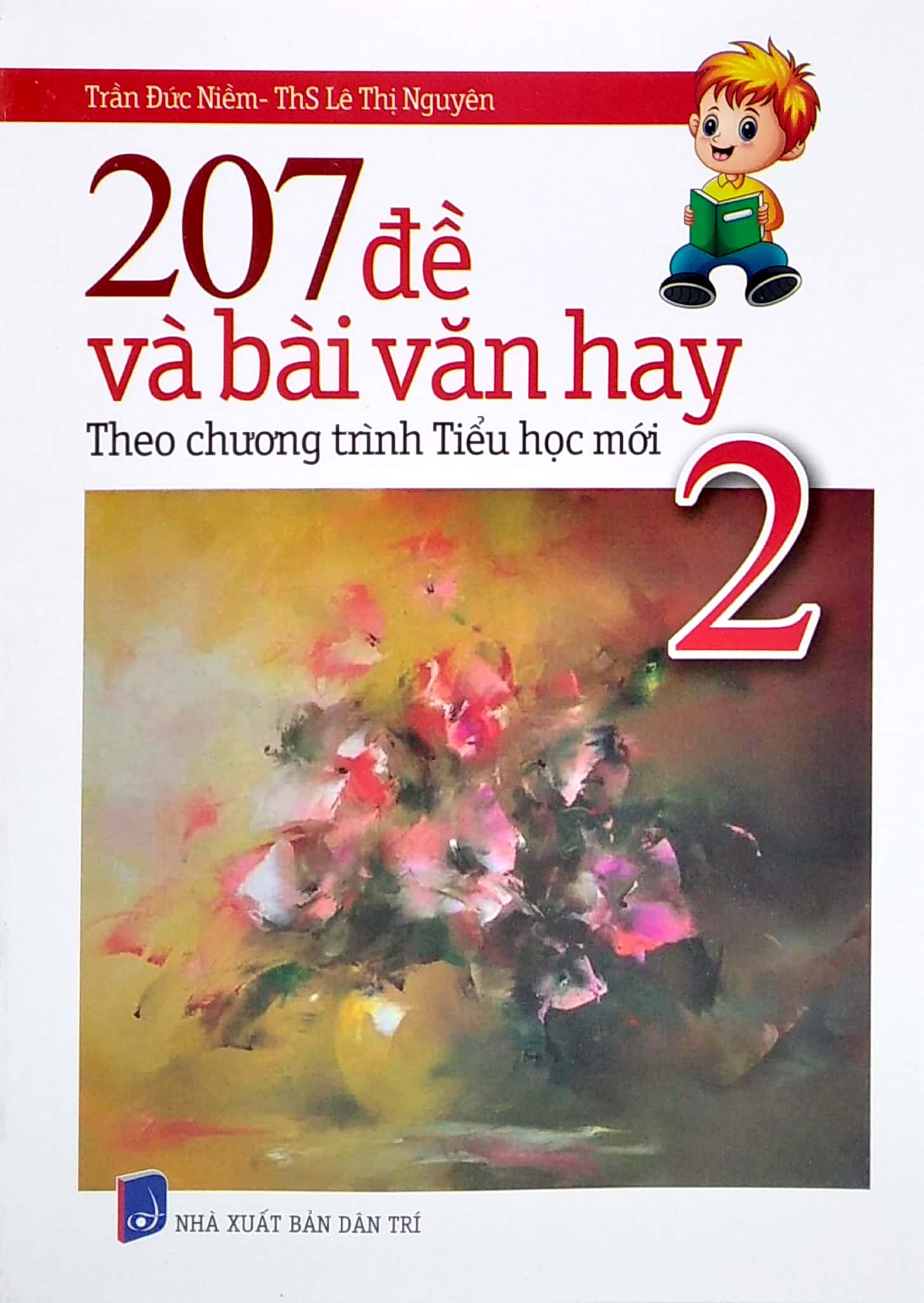 207 đề và bài văn hay lớp 2 (theo chương trình tiểu học mới) - Ảnh 2