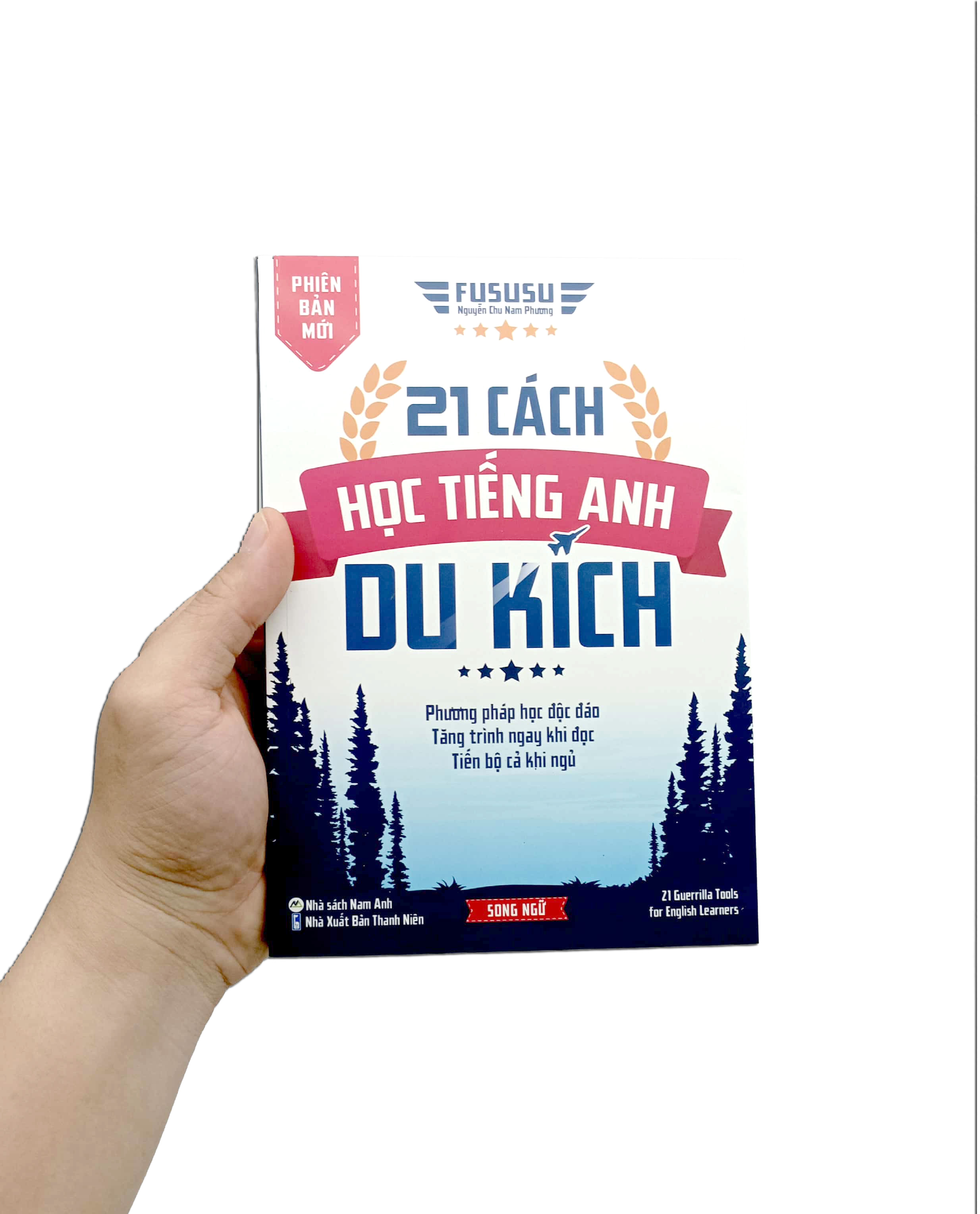 21 cách học tiếng anh du kích (tái bản 2023) - Ảnh 7