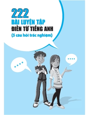 222 bài luyện tập điền từ tiếng anh - Ảnh 2