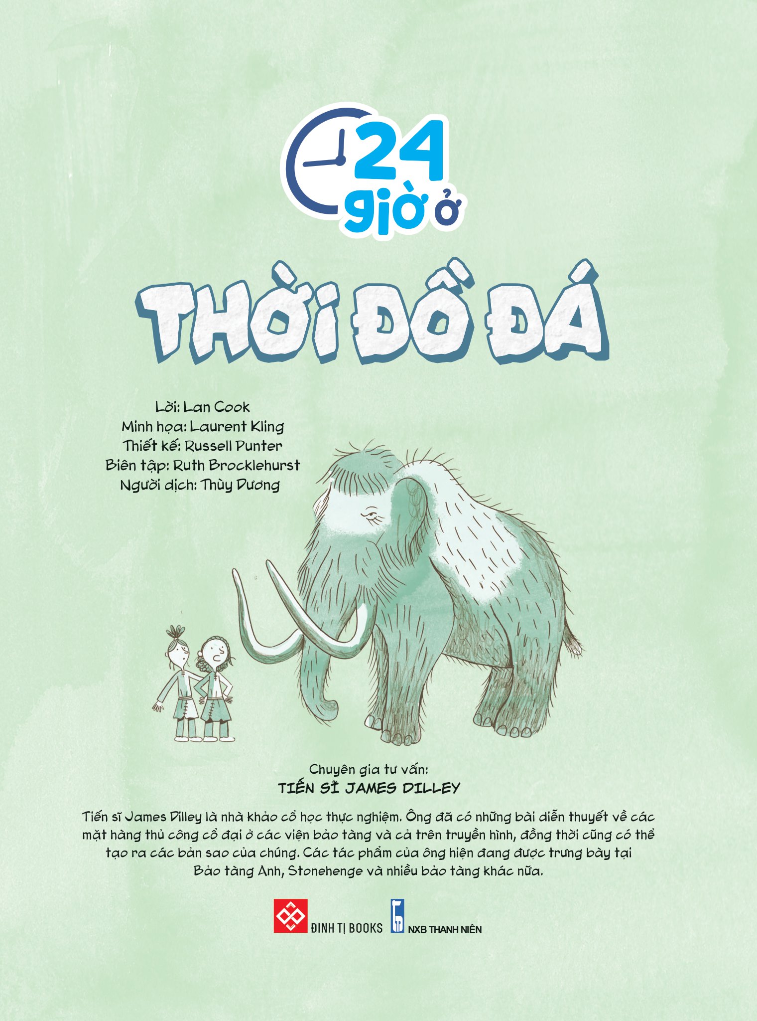 24 giờ ở thời đồ đá - Ảnh 2