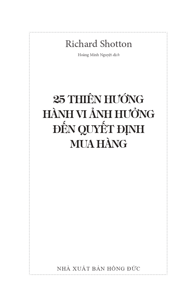 25 thiên hướng hành vi ảnh hưởng đến quyết định mua hàng - Ảnh 4