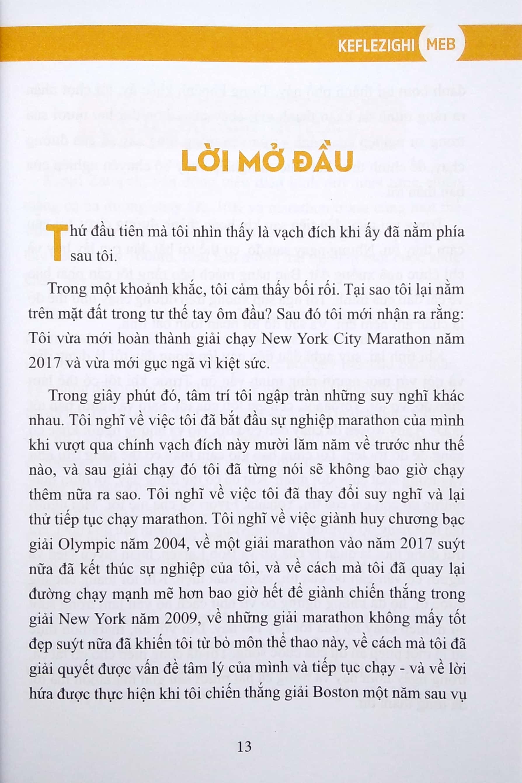 26 giải chạy marathon - những bài học về đức tin, bản ngã, chạy bộ và cuộc sống từ sự nghiệp marathon của tôi - Ảnh 4