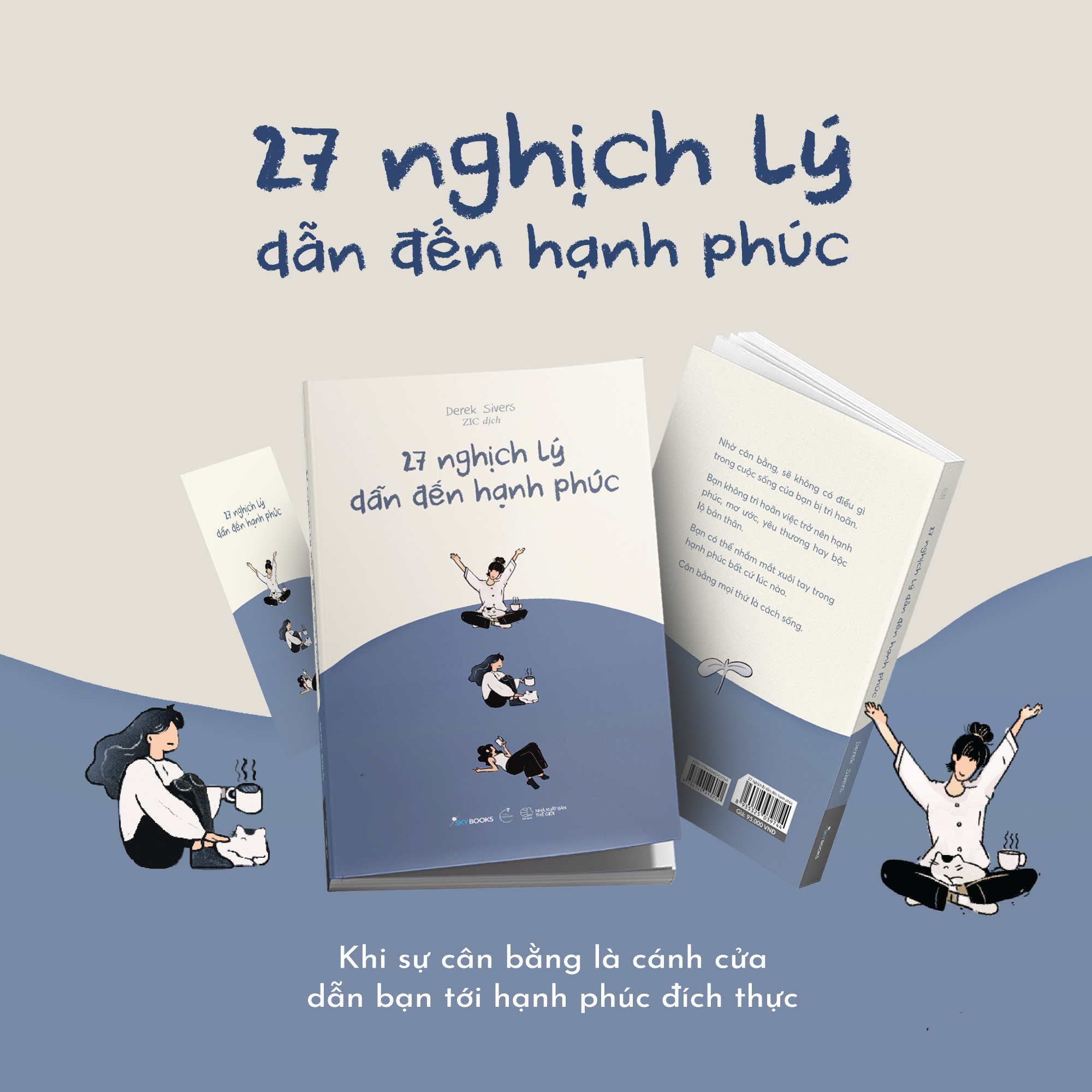 27 Nghịch Lý Dẫn Đến Hạnh Phúc - Ảnh 4
