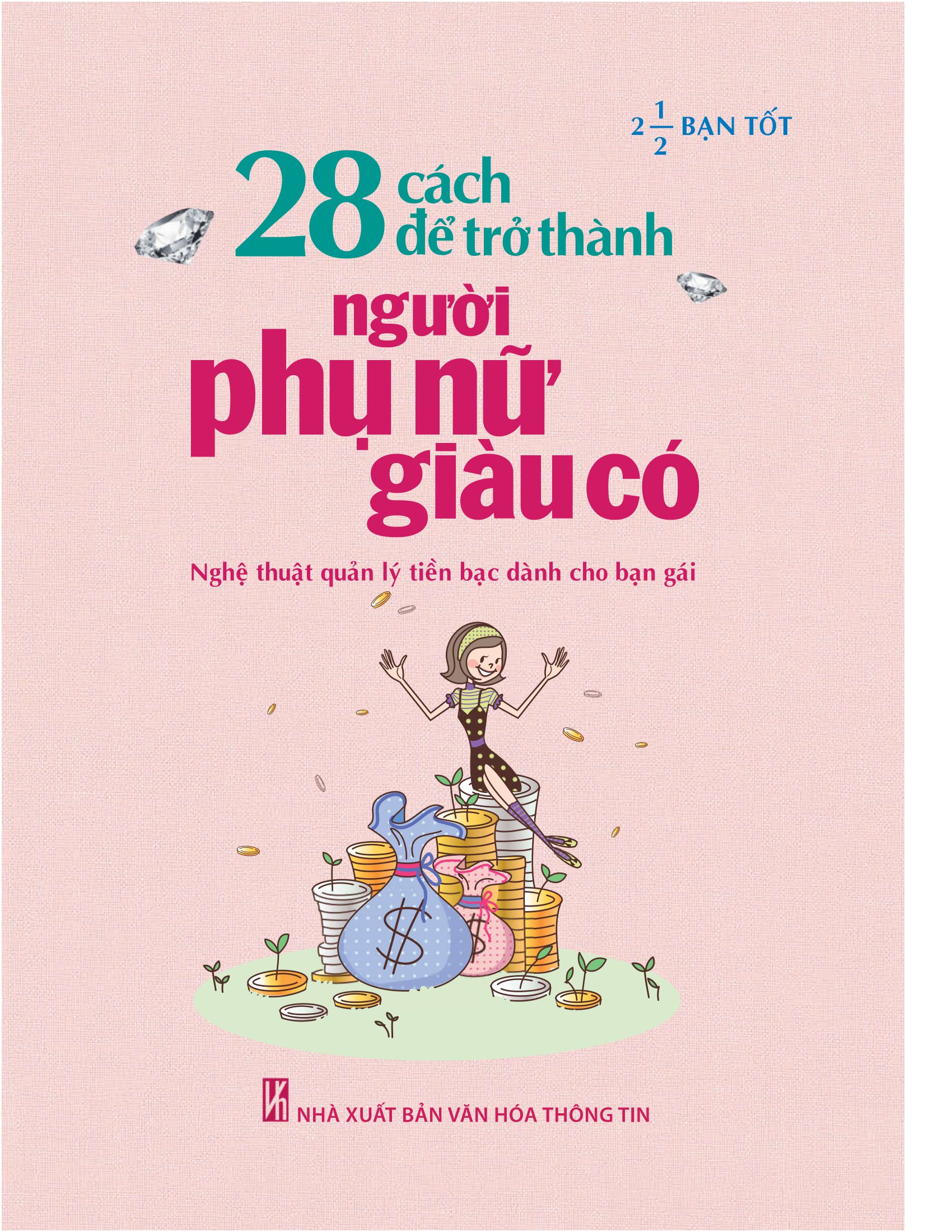 28 cách để trở thành người phụ nữ giàu có (tái bản 2023) - Ảnh 3