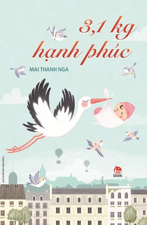 3,1 kg hạnh phúc - Ảnh 2