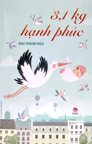 3,1 kg hạnh phúc - Ảnh 3