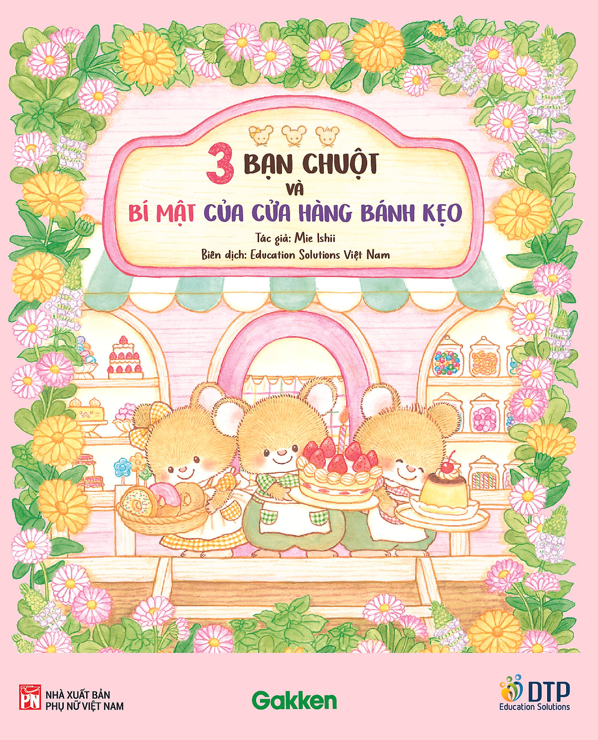 3 bạn chuột và bí mật của cửa hàng bánh kẹo - Ảnh 2