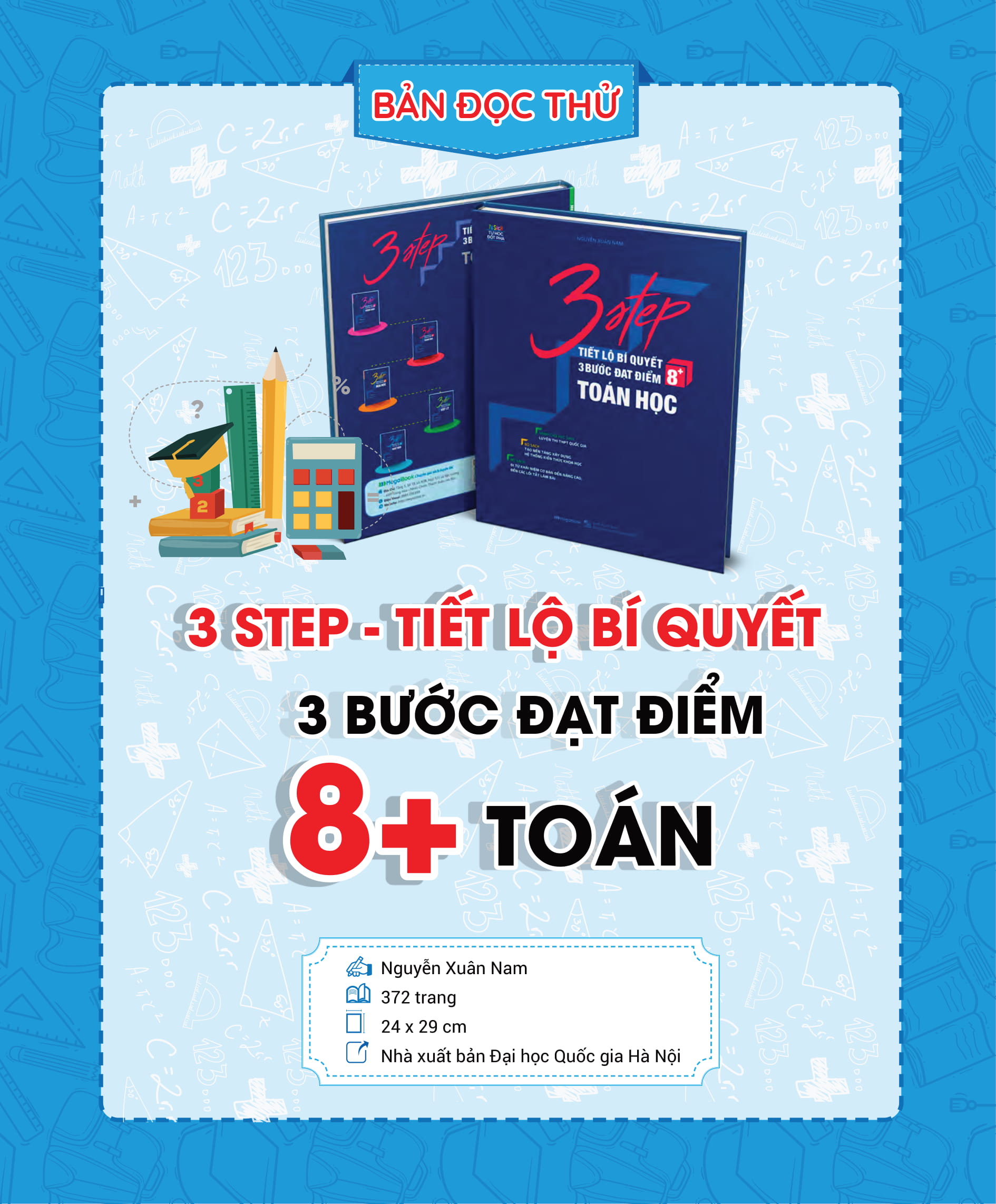 3 step - tiết lộ bí quyết 3 bước đạt điểm 8+ toán học - Ảnh 2