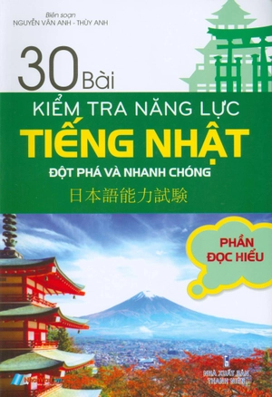30 bài kiểm tra năng lực tiếng nhật đột phá và nhanh chóng - phần đọc hiểu - Ảnh 2