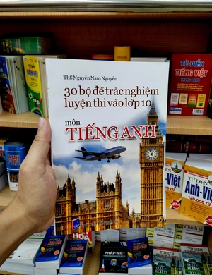 30 bộ đề trắc nghiệm luyện thi vào lớp 10 - môn tiếng anh - Ảnh 2