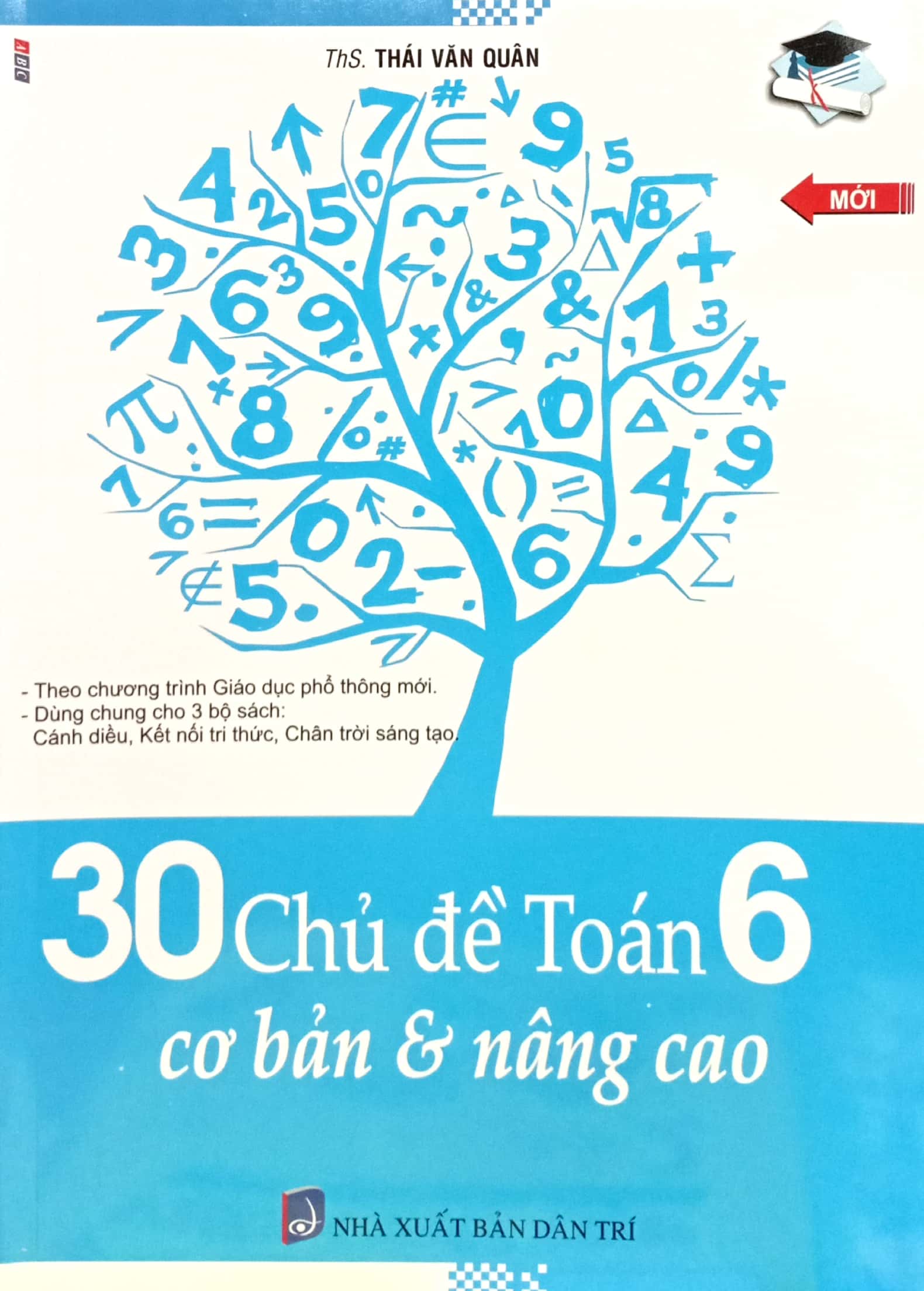 30 chủ đề toán 6 - cơ bản và nâng cao (dùng chung cho 3 bộ sách) - Ảnh 2