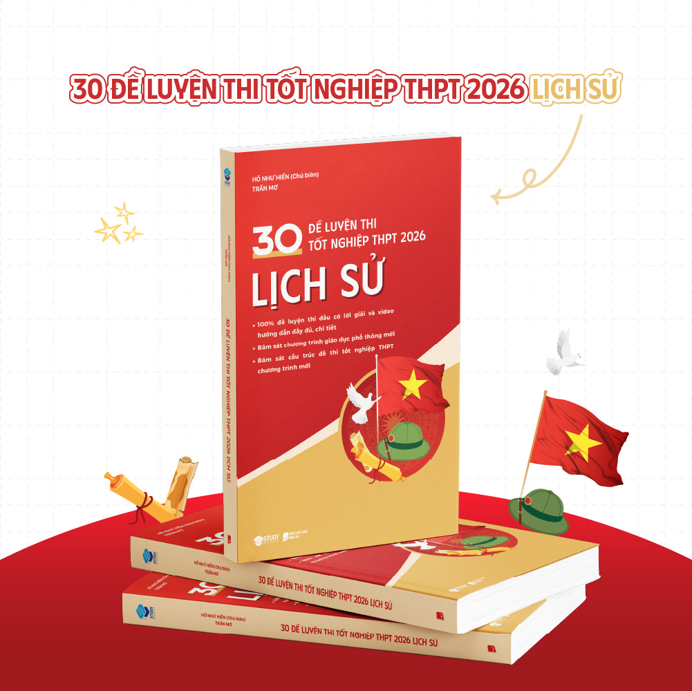 30 Đề Luyện Thi Tốt Nghiệp THPT 2026 - Lịch Sử - Ảnh 4