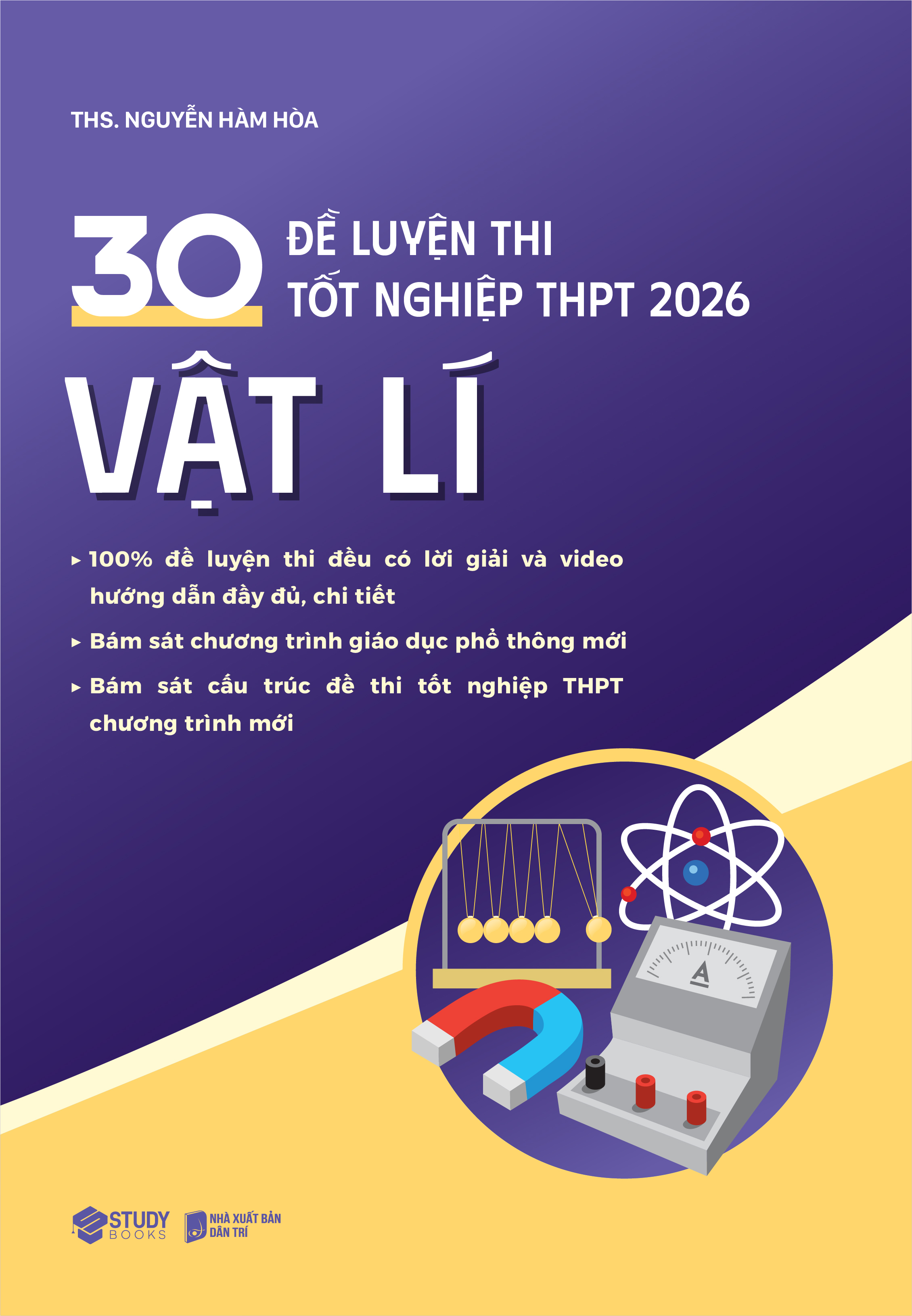 30 Đề Luyện Thi Tốt Nghiệp THPT 2026 - Vật Lí - Ảnh 2