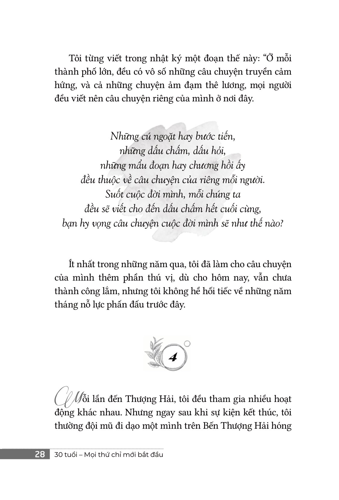 30 tuổi - mọi thứ chỉ mới bắt đầu - Ảnh 13