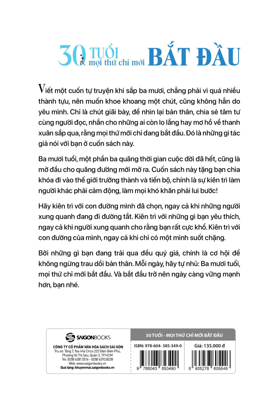 30 tuổi - mọi thứ chỉ mới bắt đầu - Ảnh 21