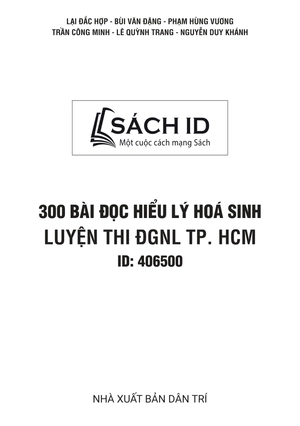 300 bài đọc hiểu lý hoá sinh luyện thi đgnl tp.hcm - Ảnh 3