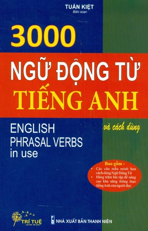 3000 ngữ động từ tiếng anh và cách dùng - Ảnh 2