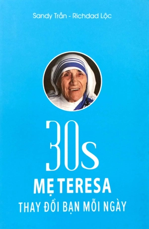 30s mẹ teresa thay đổi bạn mỗi ngày - Ảnh 2