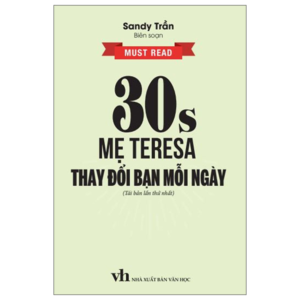 30s Mẹ Teresa Thay Đổi Bạn Mỗi Ngày (Tái Bản 2024)