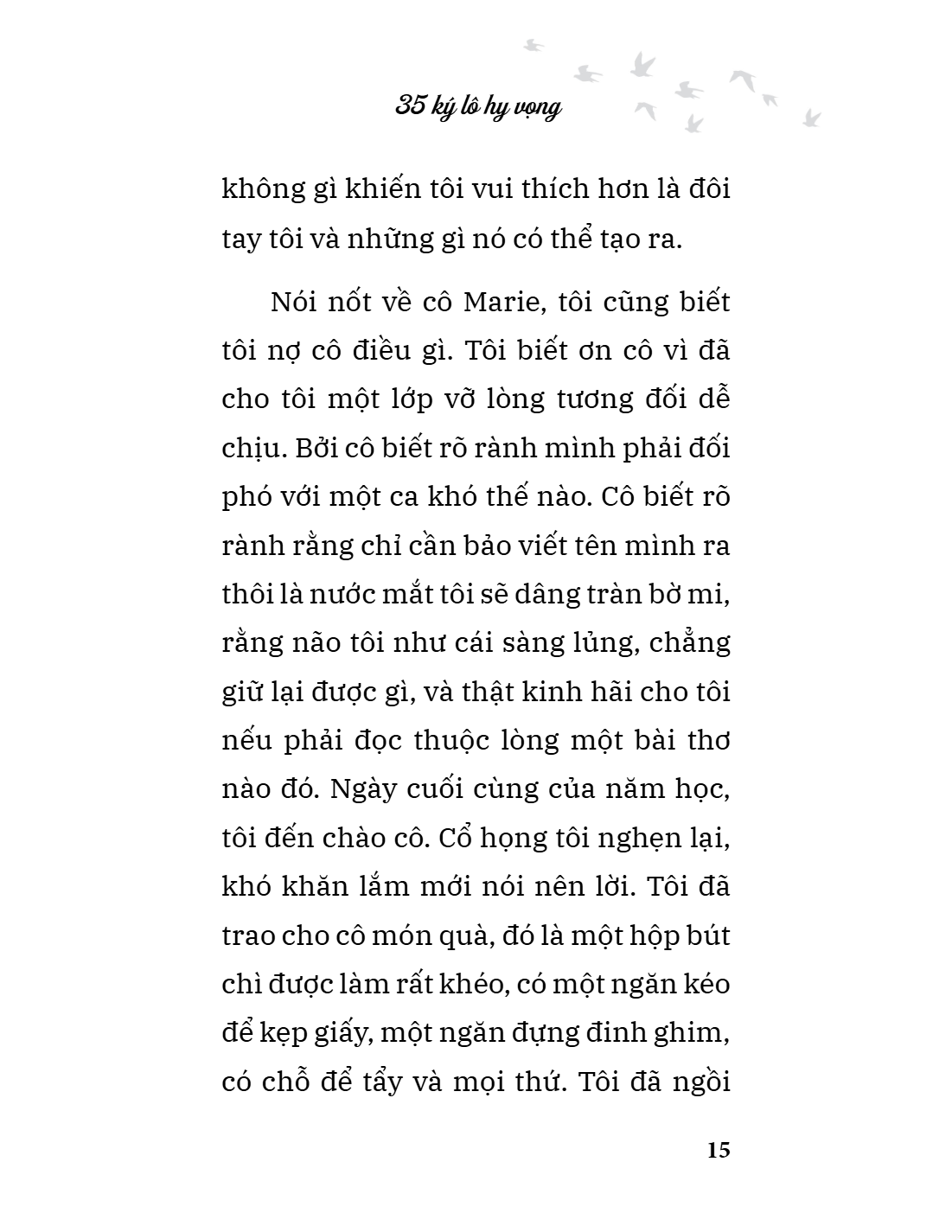 35 Ký Lô Hy Vọng - Ảnh 11