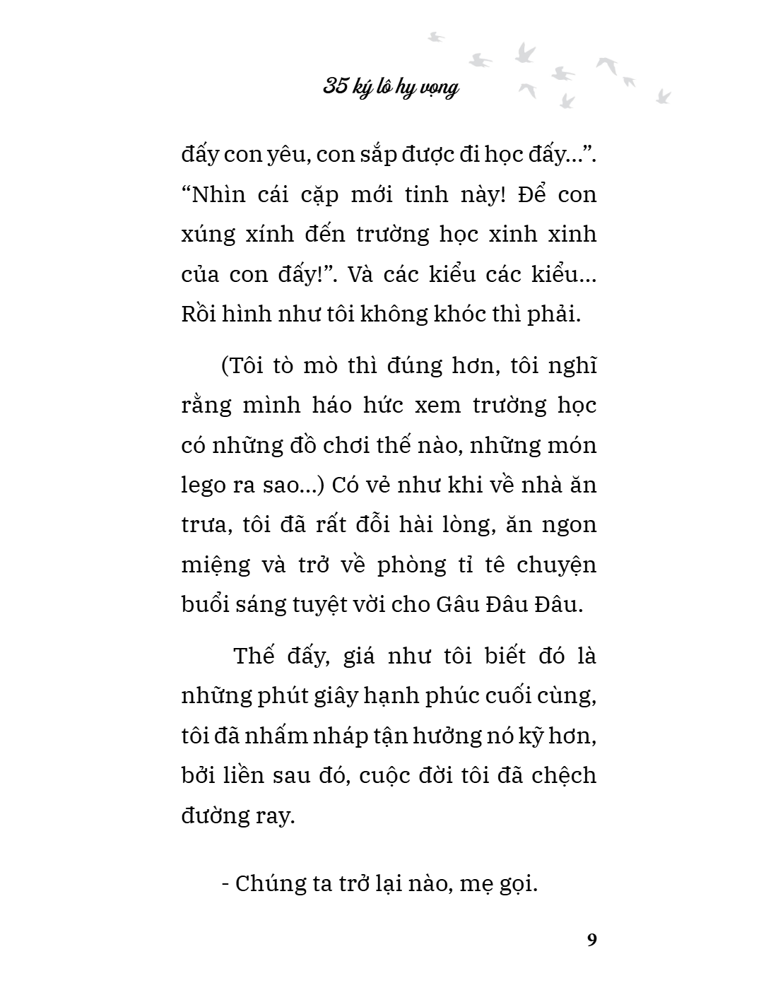 35 Ký Lô Hy Vọng - Ảnh 5