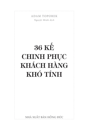 36 kế chinh phục khách hàng khó tính - Ảnh 4