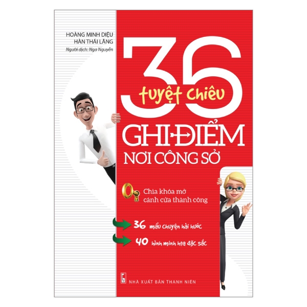 36 tuyệt chiêu ghi điểm nơi công sở - Ảnh 16