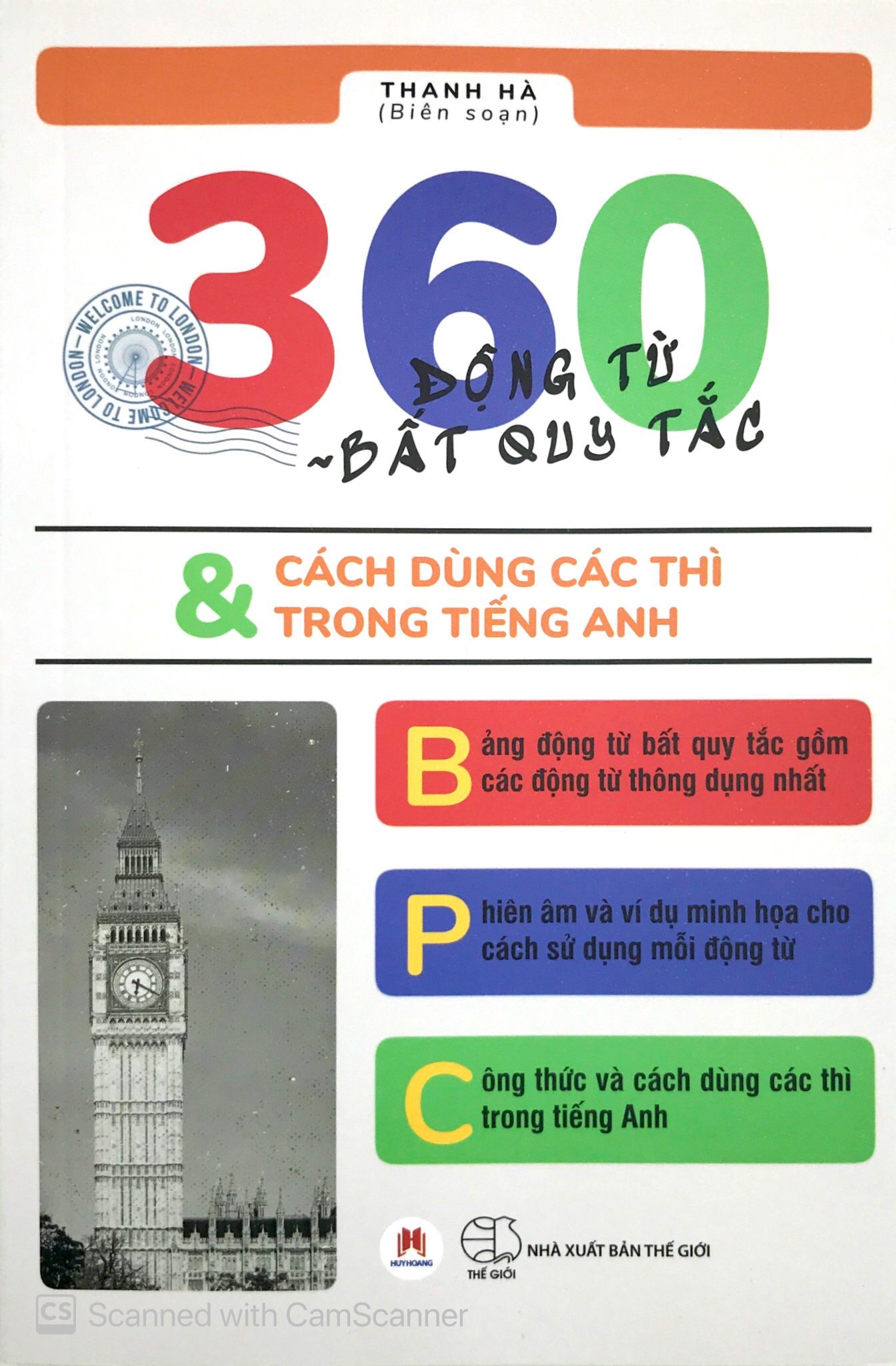 360 động từ bất quy tắc & cách dùng các thì trong tiếng anh (tái bản 2019) - Ảnh 2