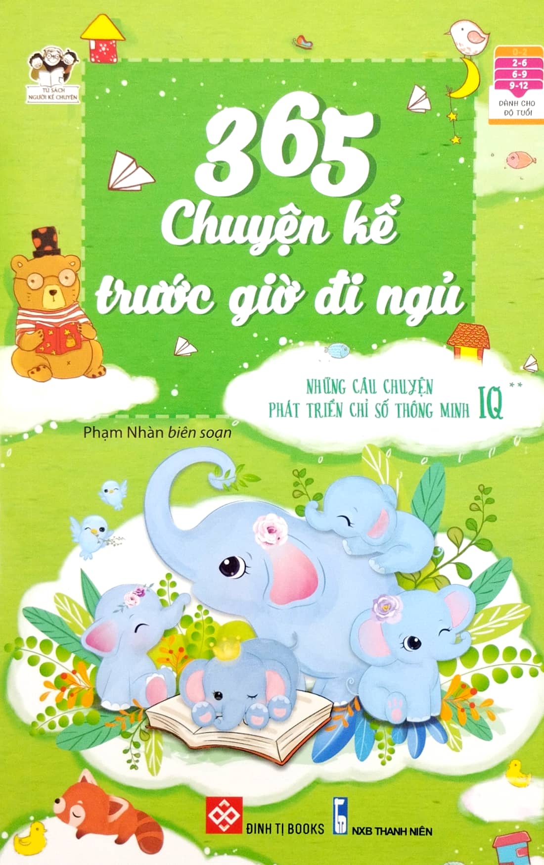 365 chuyện kể trước giờ đi ngủ - những câu chuyện phát triển chỉ số thông minh iq 2 - Ảnh 2