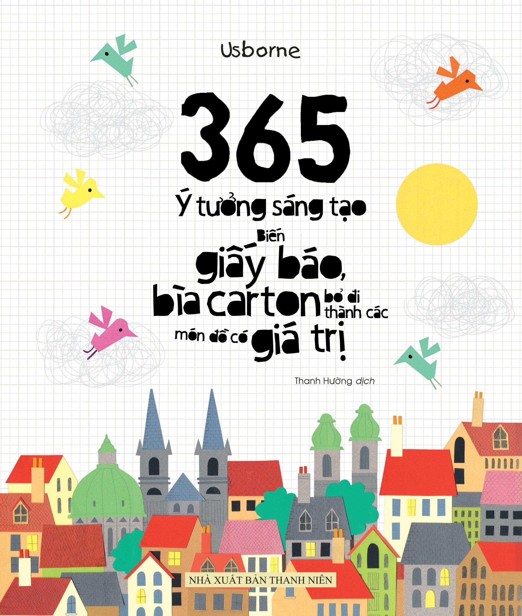 365 ý tưởng sáng tạo: biến giấy báo, bìa carton bỏ đi thành các món đồ có giá trị - Ảnh 4