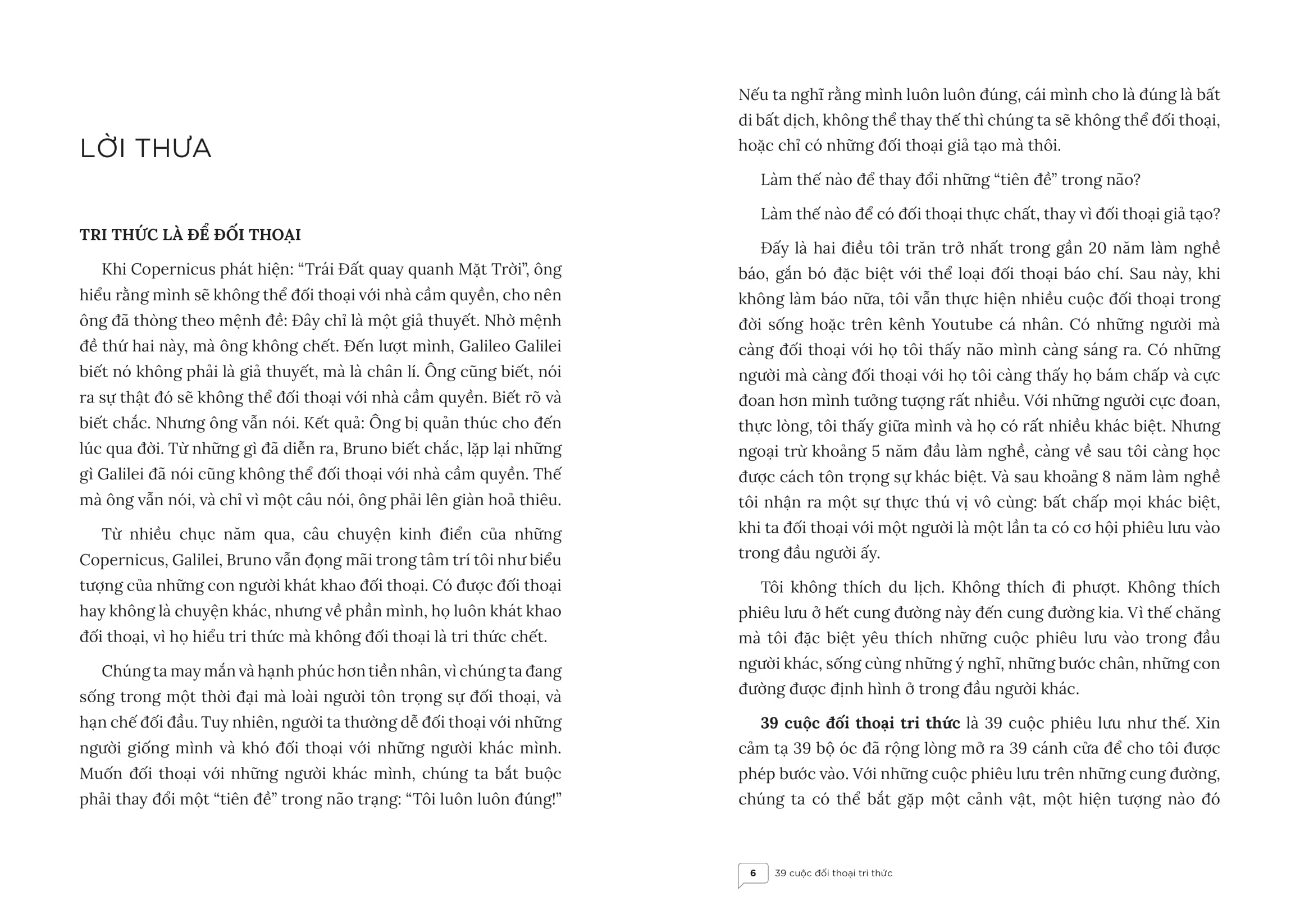 39 cuộc đối thoại tri thức - tri thức là để đối thoại, không phải để áp đặt - Ảnh 4