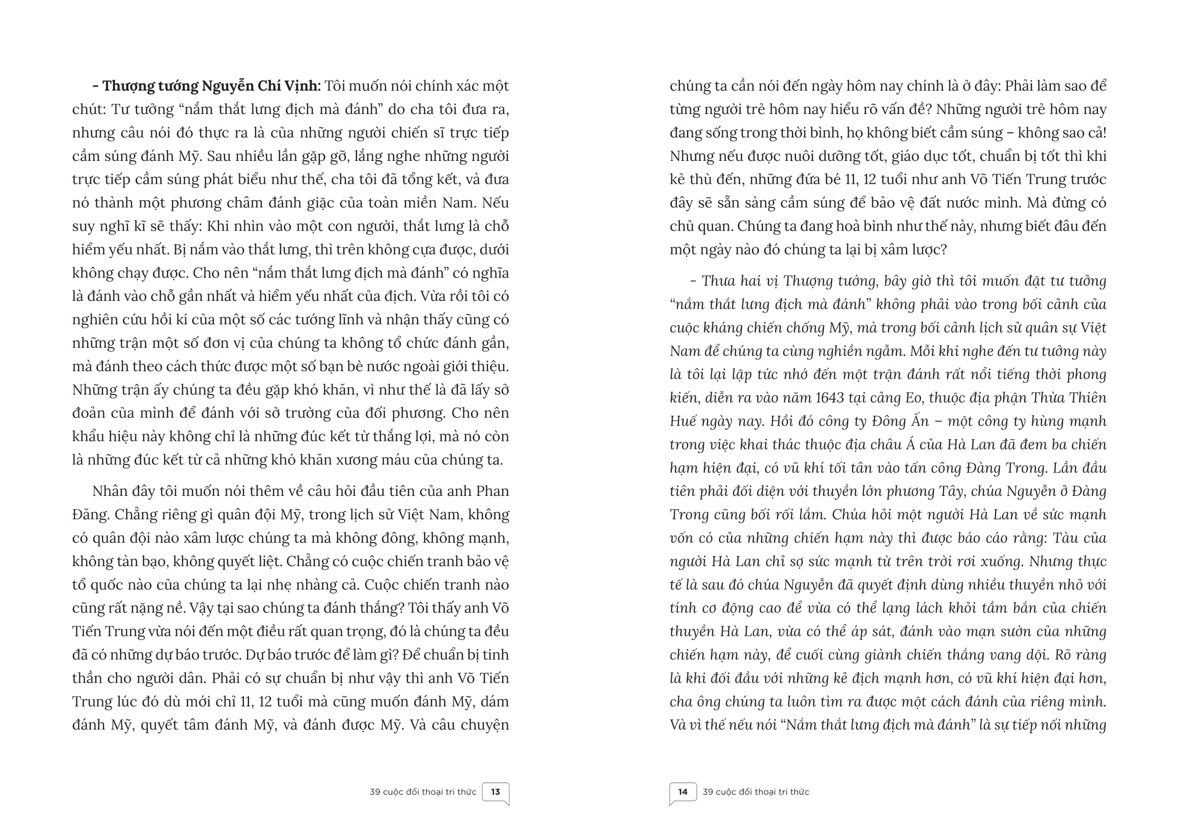 39 cuộc đối thoại tri thức - tri thức là để đối thoại, không phải để áp đặt - Ảnh 8