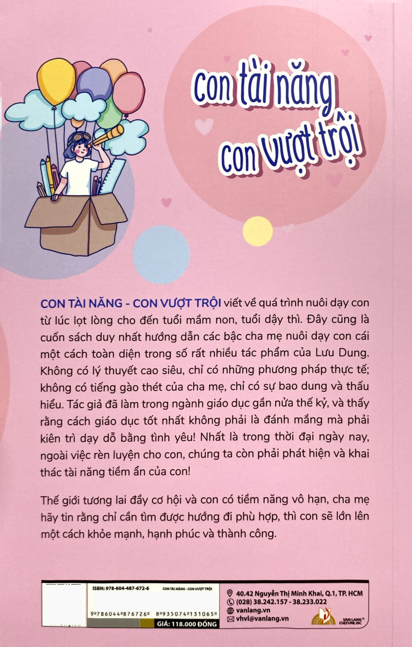 40 bài học nuôi dạy con thành công - con tài năng con vượt trội - Ảnh 9