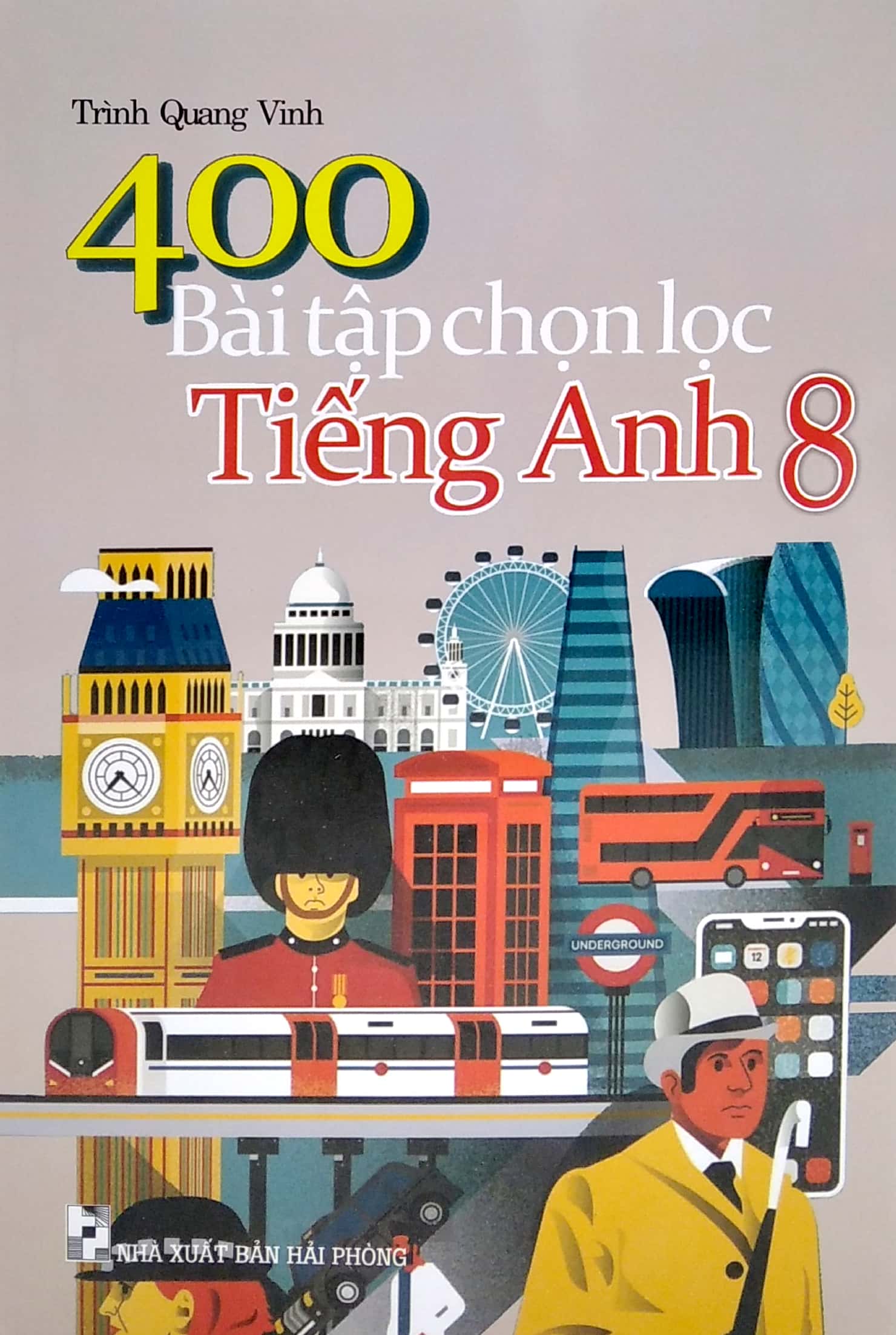 400 bài tập chọn lọc tiếng anh 8 (2020) - Ảnh 2