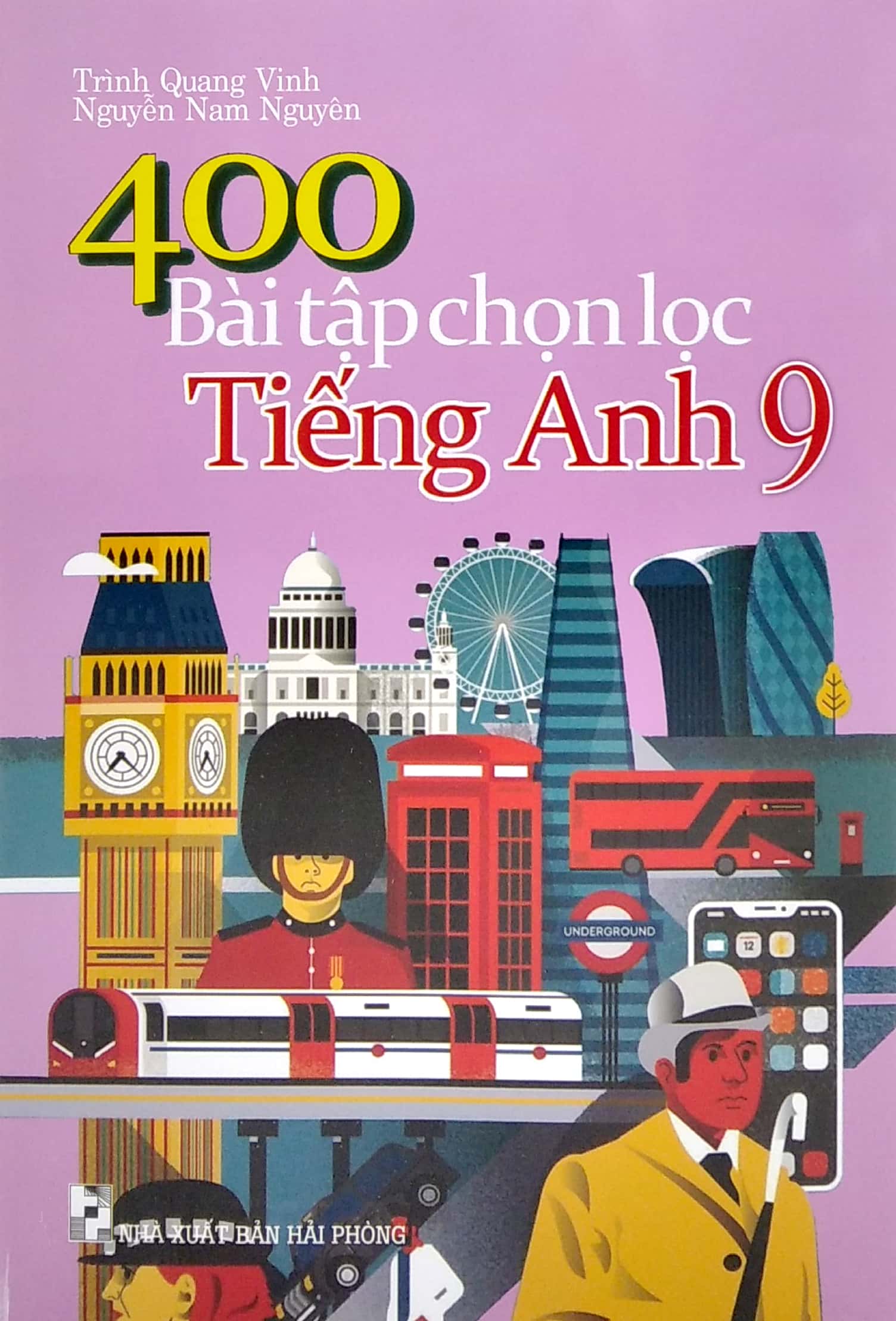 400 bài tập chọn lọc tiếng anh 9 - Ảnh 2