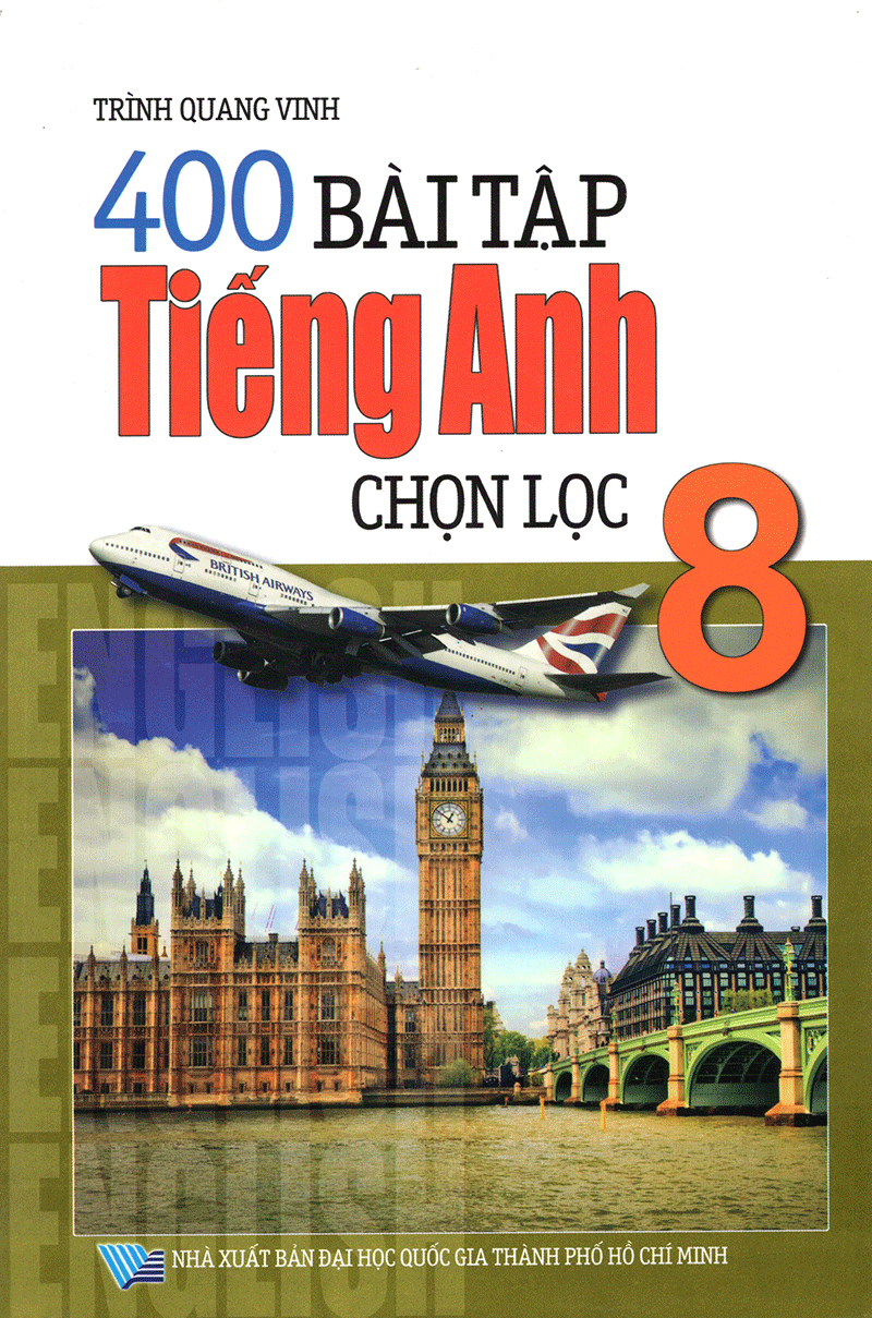 400 bài tập tiếng anh chọn lọc 8 - Ảnh 2