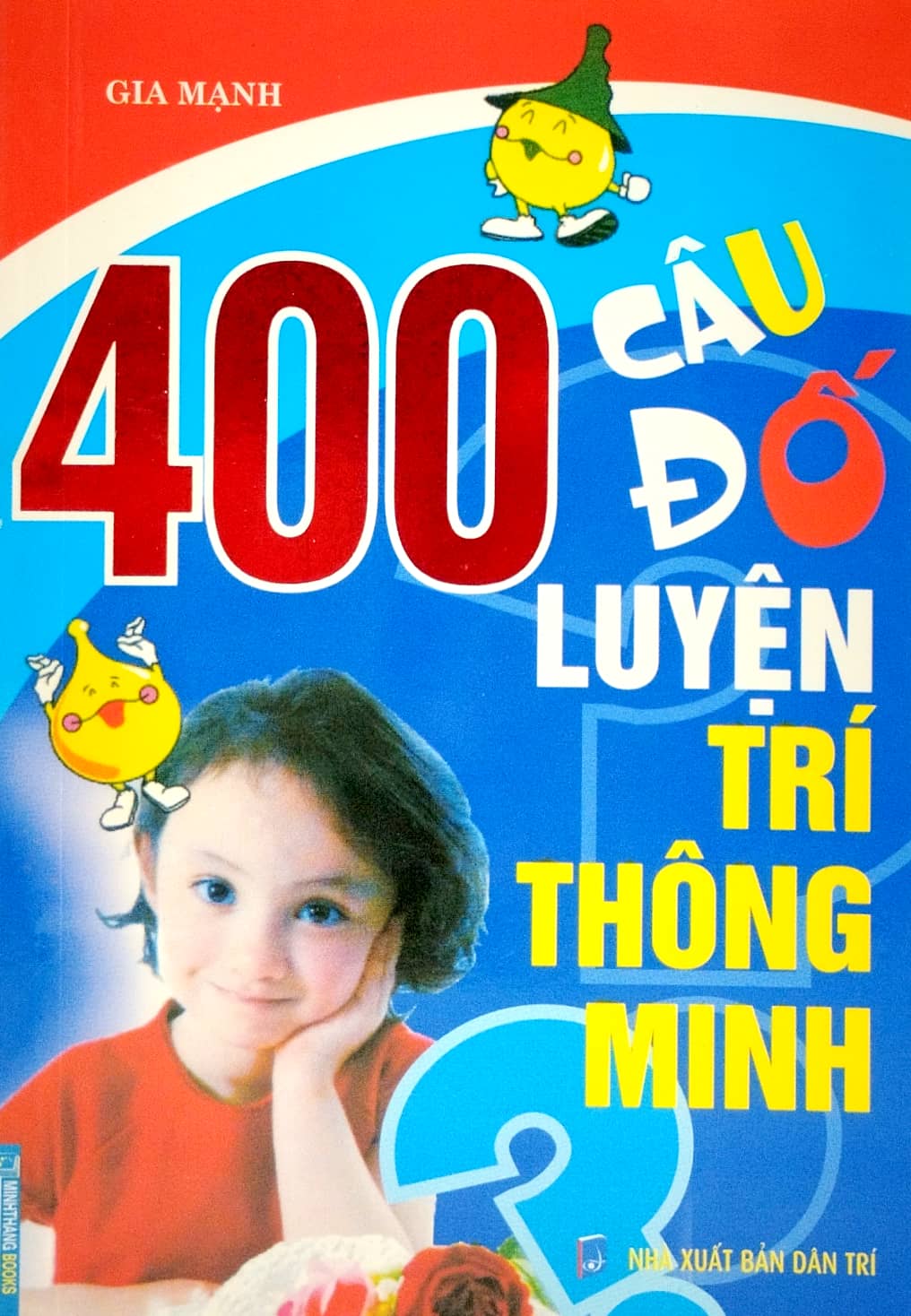 400 câu đố luyện trí thông minh (tái bản 2023) - Ảnh 2