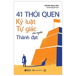 41 thói quen kỷ luật tự giác của người thành đạt - Ảnh 2