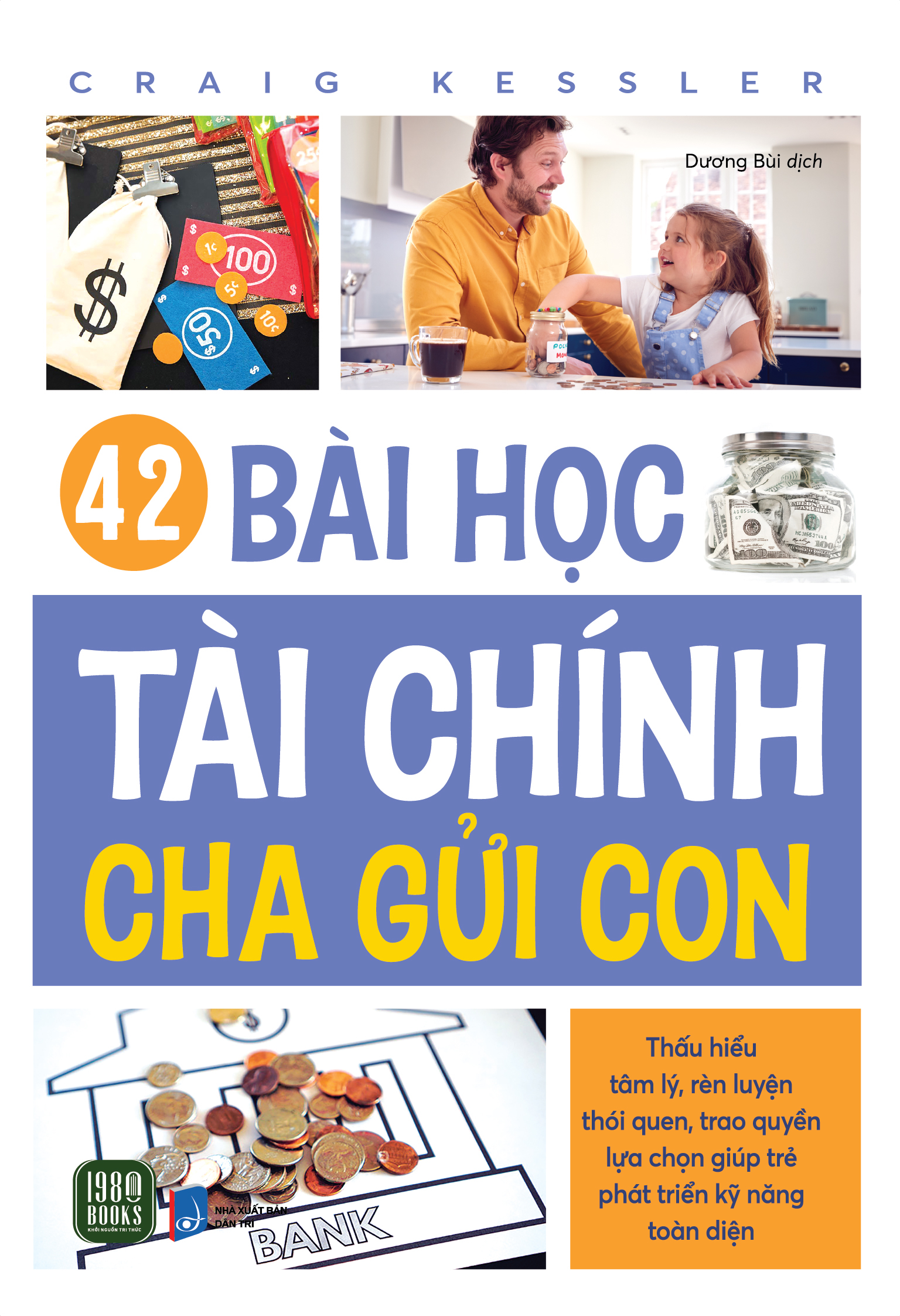 42 bài học tài chính cha gửi con - Ảnh 2